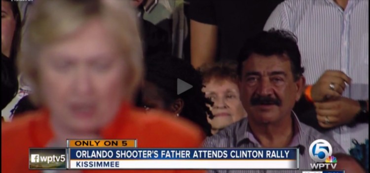 Orlando Shooter’s Father Lurks Behind Hillary Clinton At Florida Rally