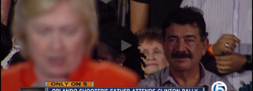 Orlando Shooter’s Father Lurks Behind Hillary Clinton At Florida Rally